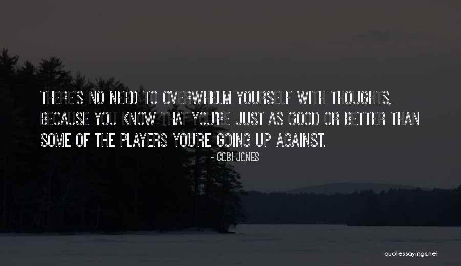 Tucking Panties Quotes By Cobi Jones Tucking Panties Quotes By Cobi Jones