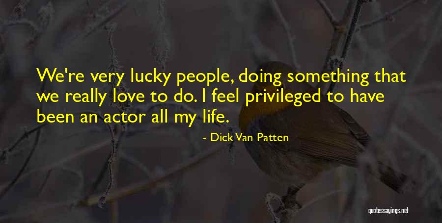 Tucking Panties Quotes By Dick Van Patten Tucking Panties Quotes By Dick Van Patten