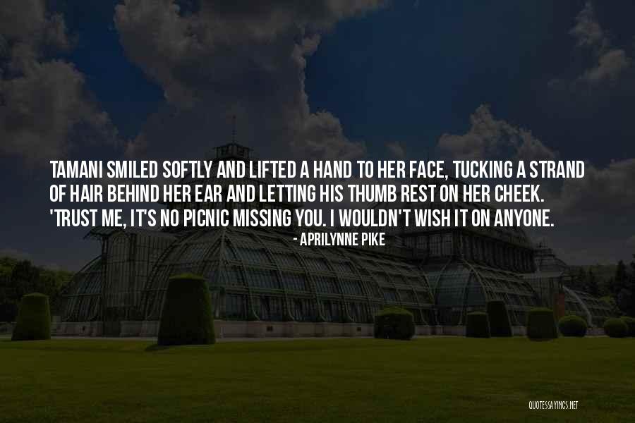 Tucking Quotes By Aprilynne Pike Tucking Quotes By Aprilynne Pike