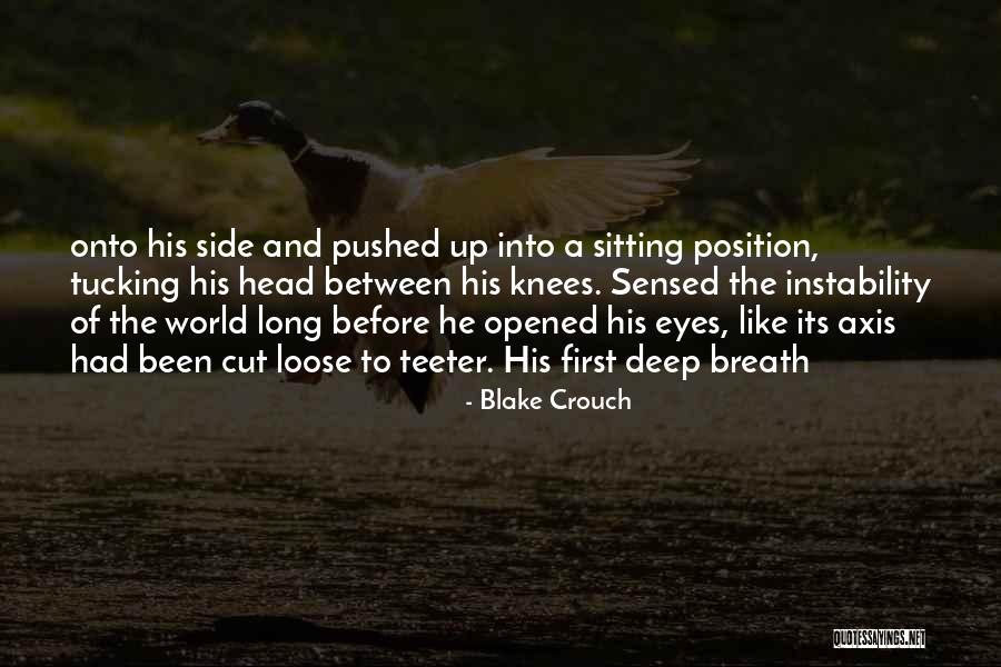 Tucking Quotes By Blake Crouch Tucking Quotes By Blake Crouch