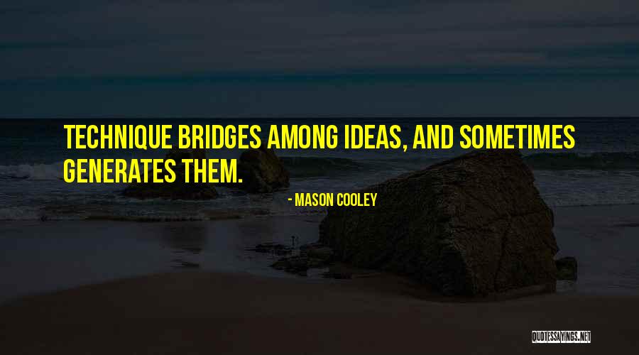 Tuckmans Group Quotes By Mason Cooley Tuckmans Group Quotes By Mason Cooley