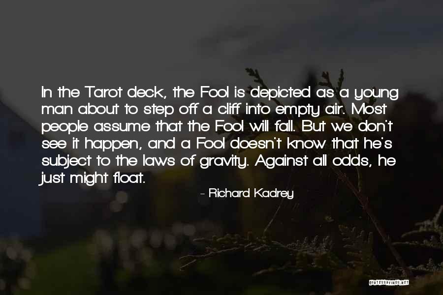 Tuczynska Katarzyna Quotes By Richard Kadrey Tuczynska Katarzyna Quotes By Richard Kadrey