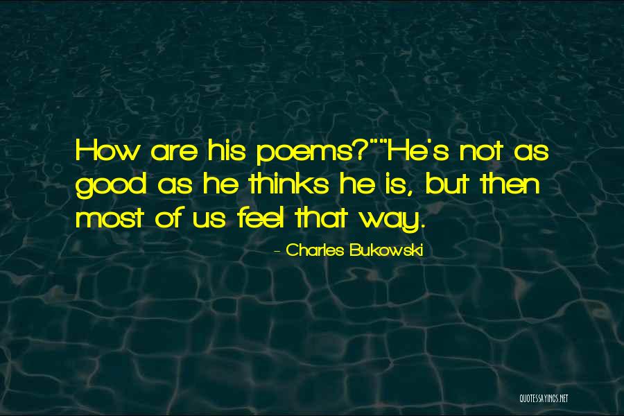 Tudatosan Nem Quotes By Charles Bukowski Tudatosan Nem Quotes By Charles Bukowski