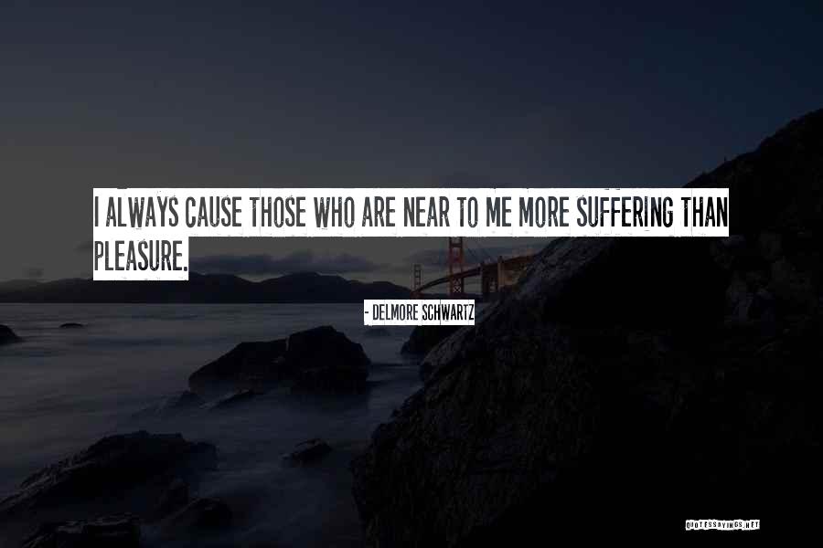 Tudehope Quotes By Delmore Schwartz Tudehope Quotes By Delmore Schwartz