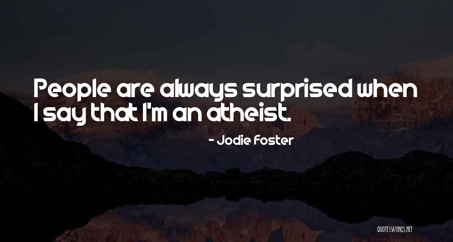 Tudiki Quotes By Jodie Foster Tudiki Quotes By Jodie Foster