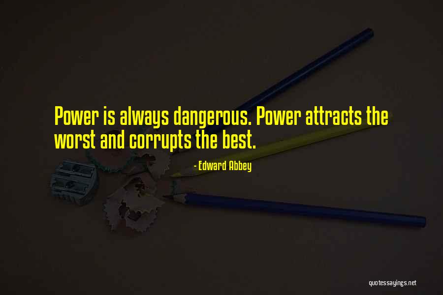 Tudlikan Quotes By Edward Abbey Tudlikan Quotes By Edward Abbey