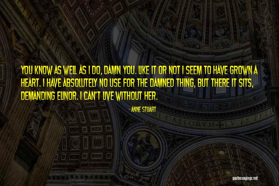 Tudman Franjo Quotes By Anne Stuart Tudman Franjo Quotes By Anne Stuart