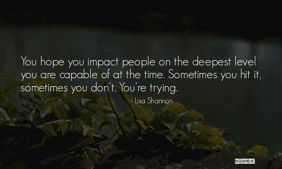 Tudnival Quotes By Lisa Shannon Tudnival Quotes By Lisa Shannon