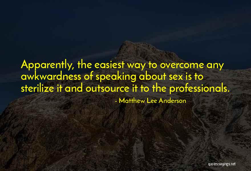 Tudom Nyok Quotes By Matthew Lee Anderson Tudom Nyok Quotes By Matthew Lee Anderson