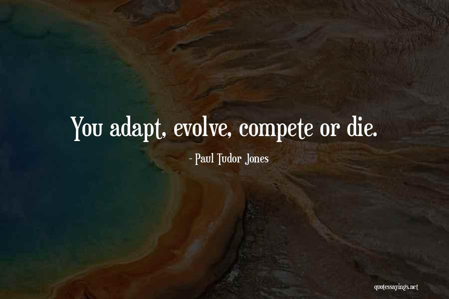 Tudor Jones Quotes By Paul Tudor Jones Tudor Jones Quotes By Paul Tudor Jones