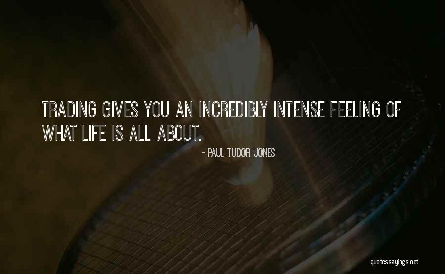 Tudor Jones Quotes By Paul Tudor Jones Tudor Jones Quotes By Paul Tudor Jones