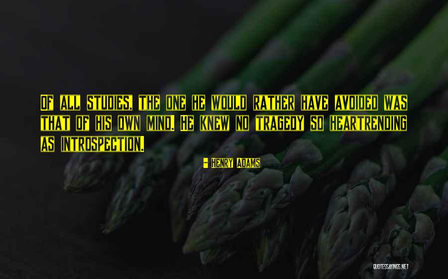 Tuduhan Adalah Quotes By Henry Adams Tuduhan Adalah Quotes By Henry Adams