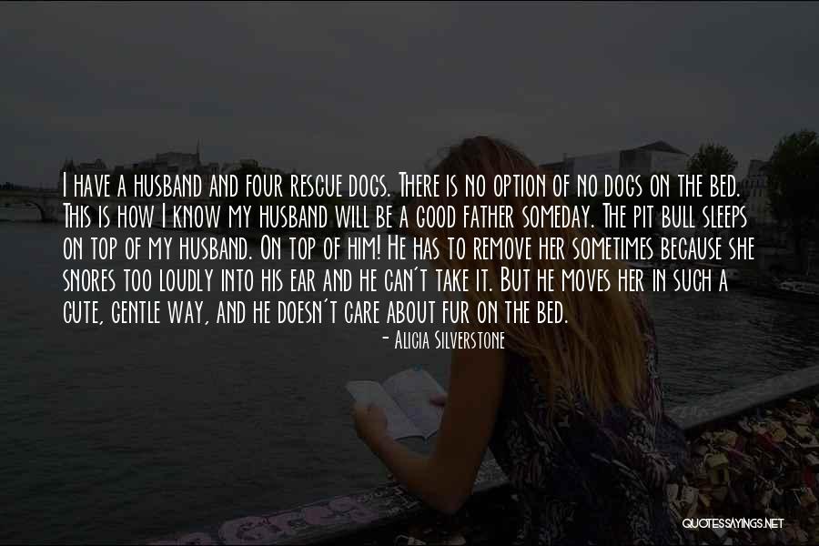 Tuerca Quotes By Alicia Silverstone Tuerca Quotes By Alicia Silverstone