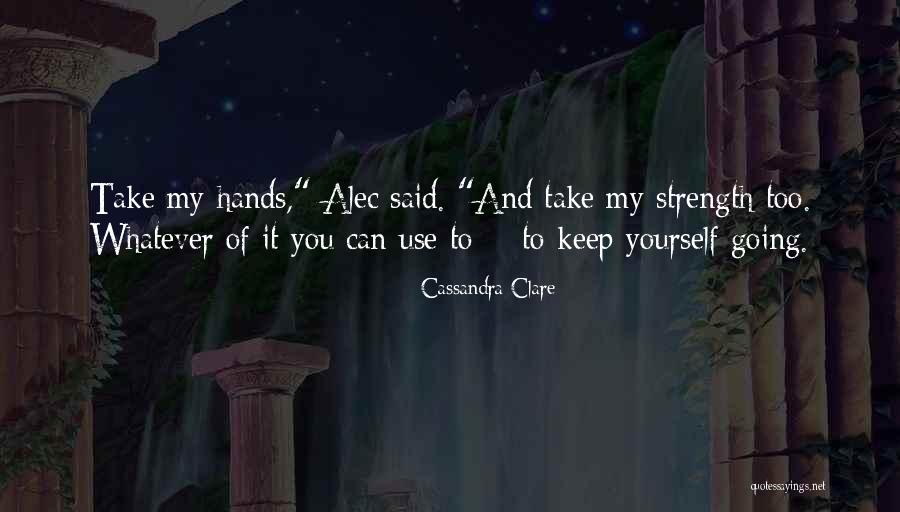 Tuercas Y Quotes By Cassandra Clare Tuercas Y Quotes By Cassandra Clare