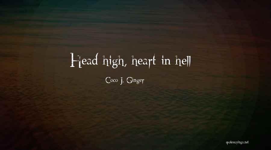 Tuercas Y Quotes By Coco J. Ginger Tuercas Y Quotes By Coco J. Ginger