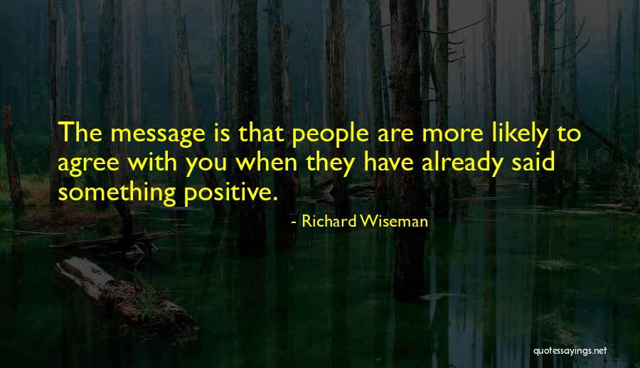 Tuerie Nouvelle Quotes By Richard Wiseman Tuerie Nouvelle Quotes By Richard Wiseman