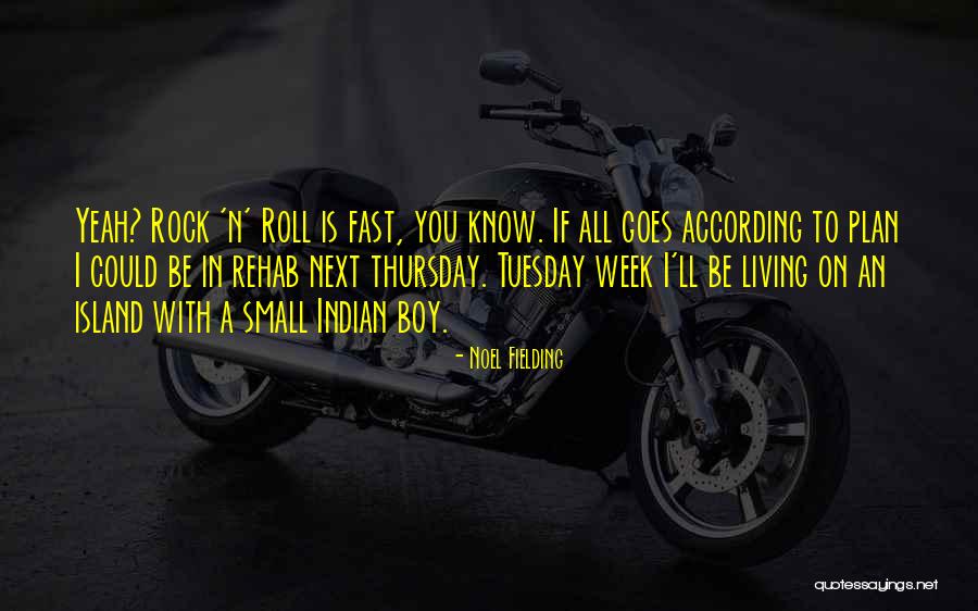 Tuesday Funny Quotes By Noel Fielding Tuesday Funny Quotes By Noel Fielding