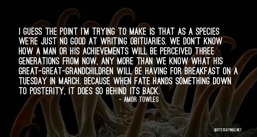 Tuesday Good Quotes By Amor Towles Tuesday Good Quotes By Amor Towles
