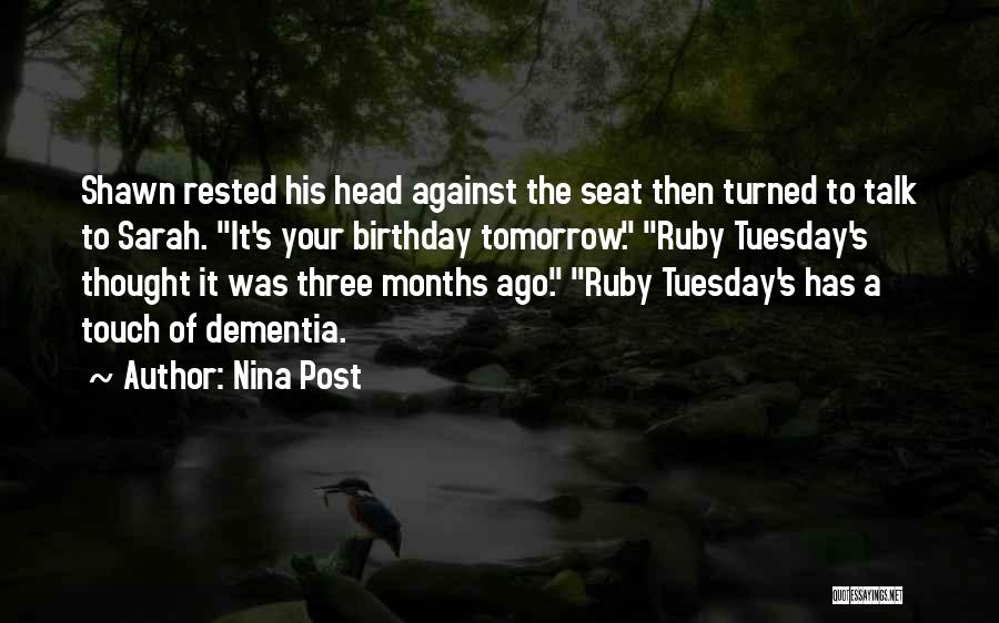 Tuesday Quotes By Nina Post