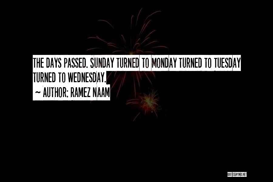 Tuesday Quotes By Ramez Naam