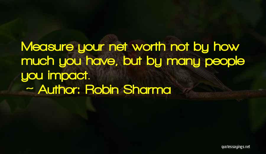 Tuesday Quotes By Robin Sharma