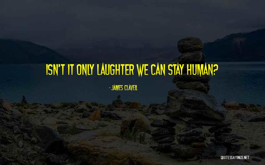 Tuesday Triumph Quotes By James Clavell Tuesday Triumph Quotes By James Clavell