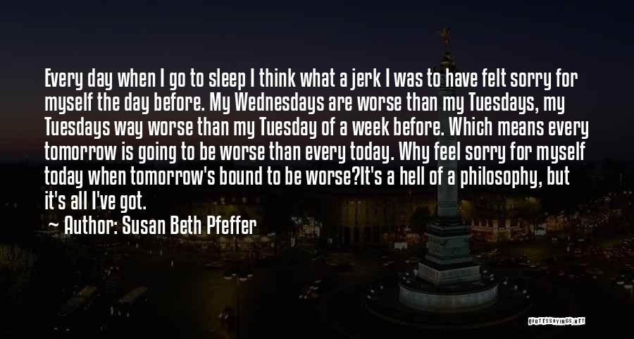 Tuesdays Quotes By Susan Beth Pfeffer