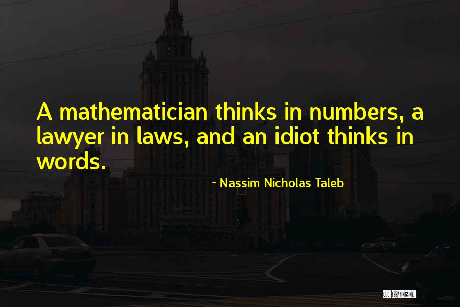 Tuesdays With Morrie Aphorisms Quotes By Nassim Nicholas Taleb
