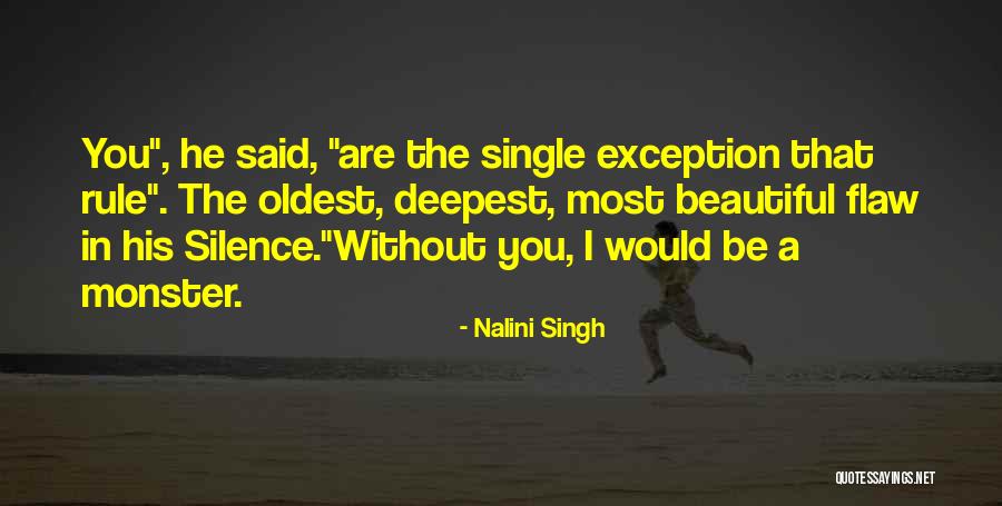 Tufan Altas Quotes By Nalini Singh Tufan Altas Quotes By Nalini Singh