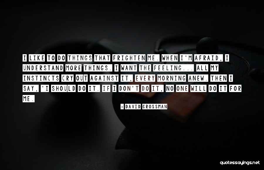 Tufano79 Quotes By David Grossman Tufano79 Quotes By David Grossman