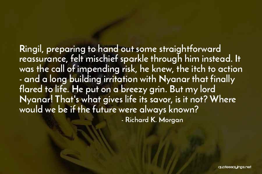 Tufano79 Quotes By Richard K. Morgan Tufano79 Quotes By Richard K. Morgan