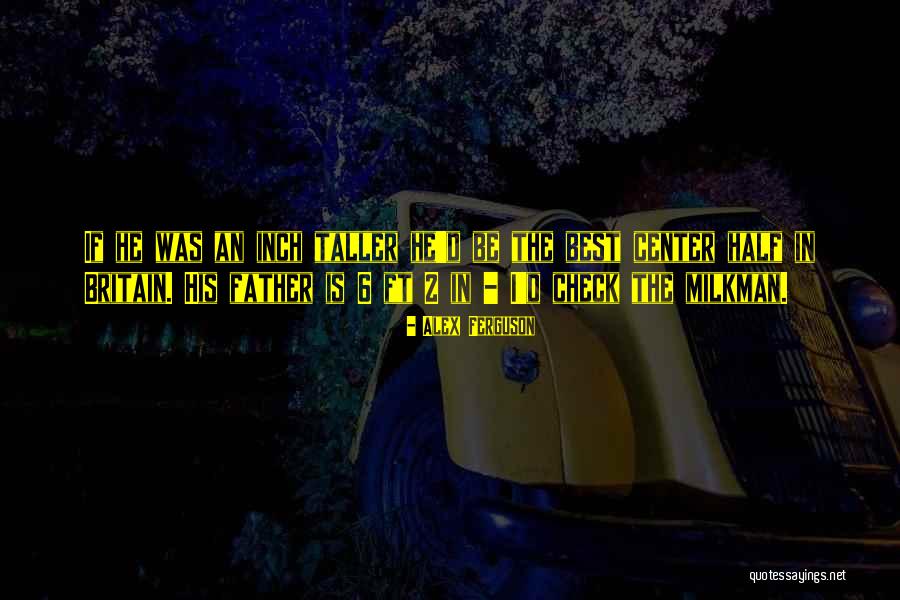 Tuff Fish Quotes By Alex Ferguson Tuff Fish Quotes By Alex Ferguson