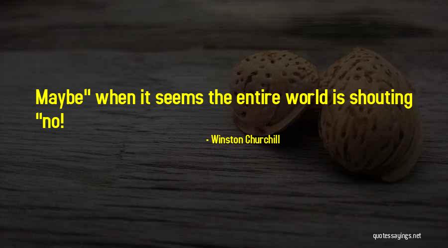 Tuff Hedeman 8 Seconds Quotes By Winston Churchill Tuff Hedeman 8 Seconds Quotes By Winston Churchill