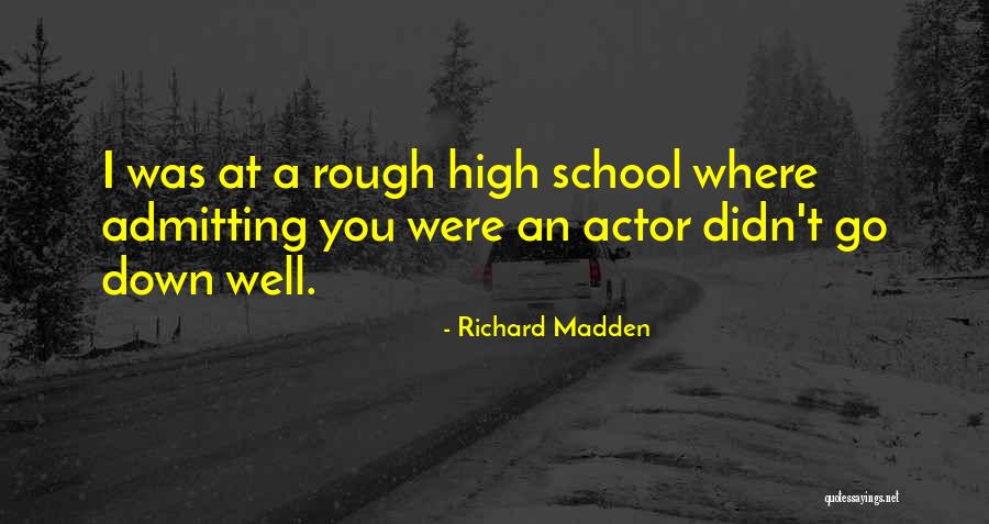 Tuffley Gloucester Quotes By Richard Madden Tuffley Gloucester Quotes By Richard Madden