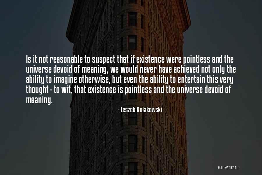 Tufia Steidle Quotes By Leszek Kolakowski Tufia Steidle Quotes By Leszek Kolakowski
