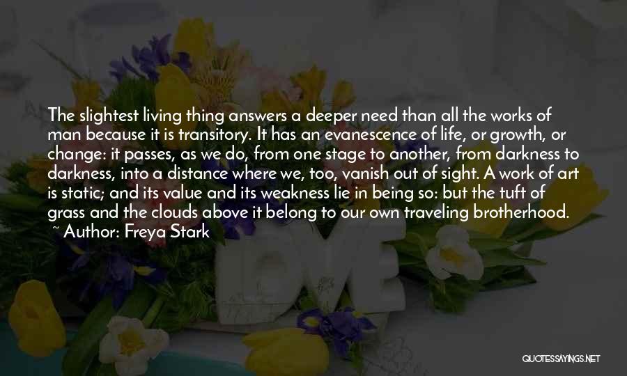 Tuft Quotes By Freya Stark