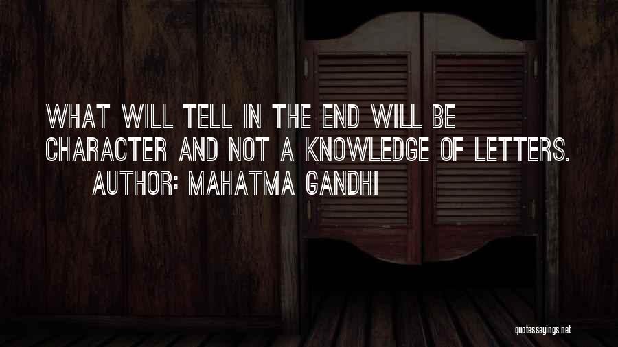 Tuft Quotes By Mahatma Gandhi