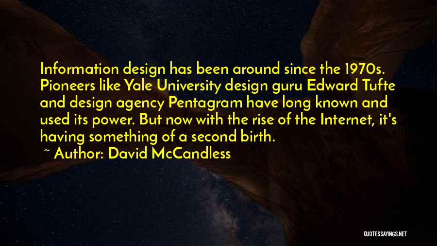 Tufte Quotes By David McCandless