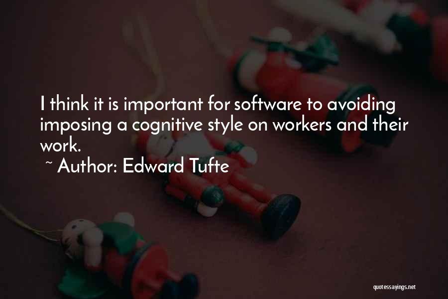 Tufte Quotes By Edward Tufte