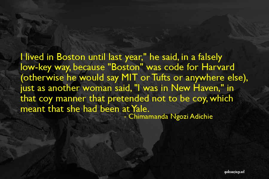 Tufts Quotes By Chimamanda Ngozi Adichie