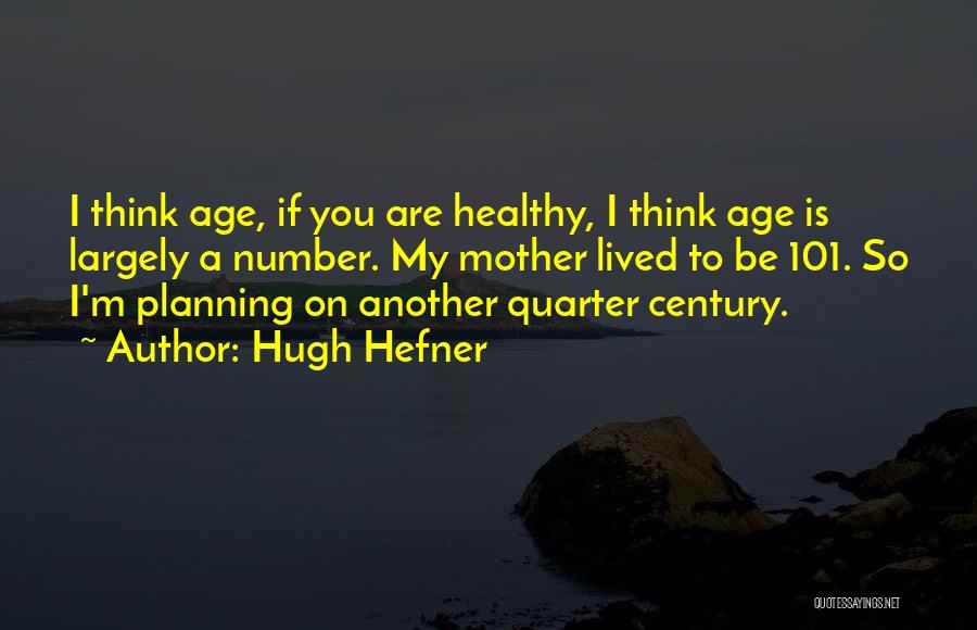 Tuga Tv Quotes By Hugh Hefner