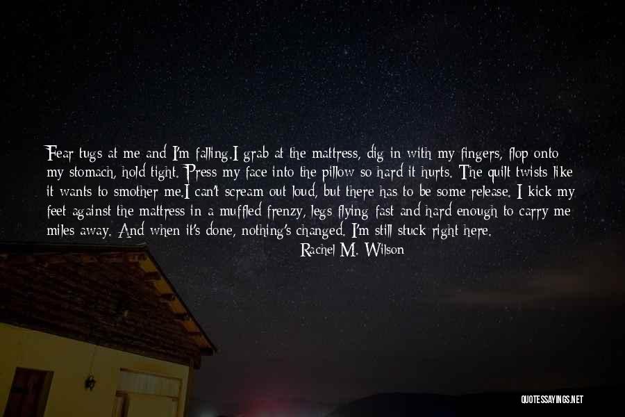 Tugs Quotes By Rachel M. Wilson Tugs Quotes By Rachel M. Wilson