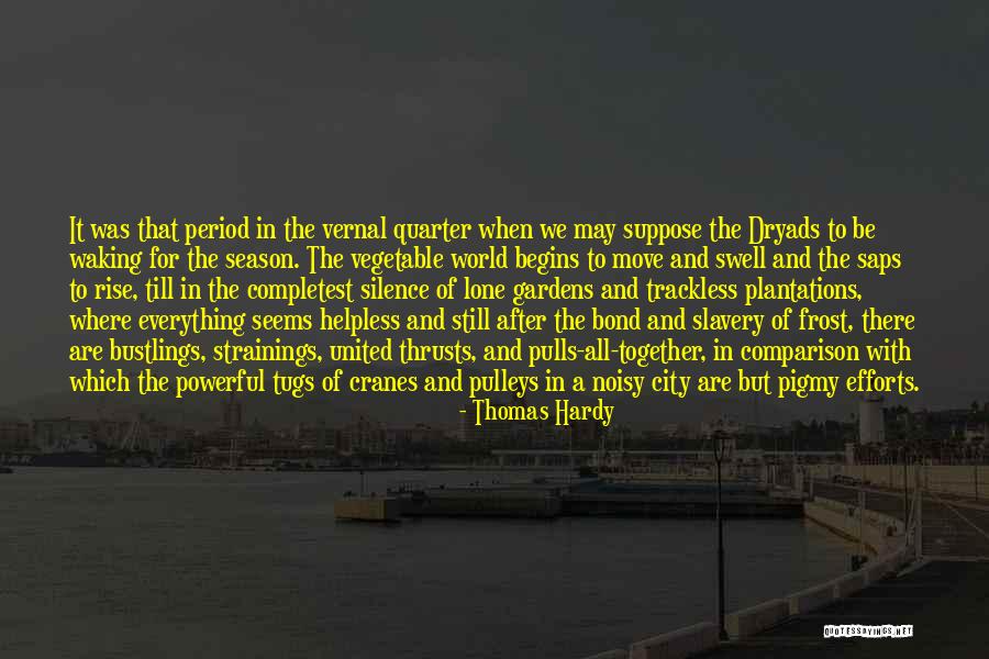 Tugs Quotes By Thomas Hardy Tugs Quotes By Thomas Hardy