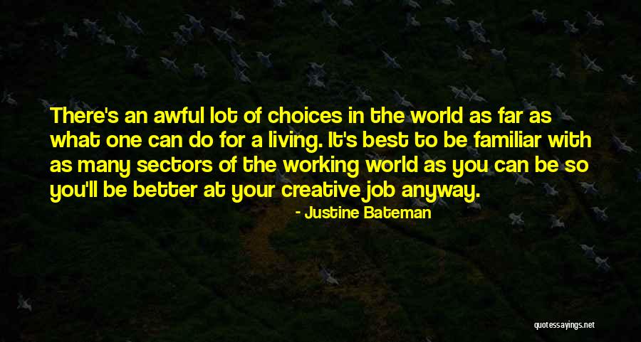Tugui Daniela Quotes By Justine Bateman Tugui Daniela Quotes By Justine Bateman