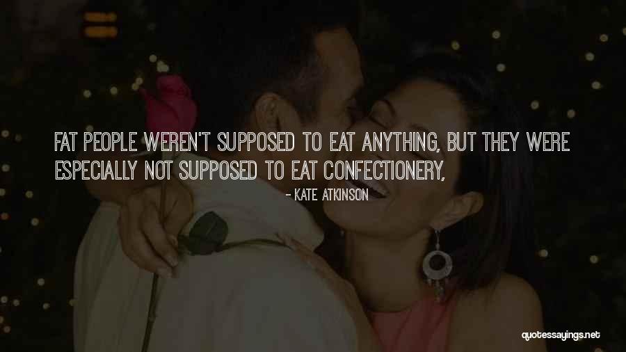 Tuhanku Ajaib Quotes By Kate Atkinson Tuhanku Ajaib Quotes By Kate Atkinson
