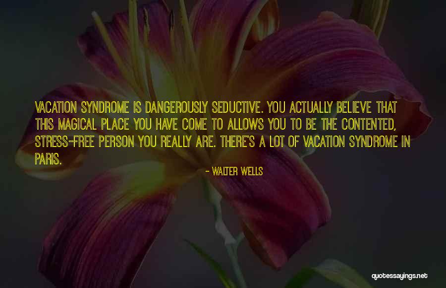 Tuhanku Yang Quotes By Walter Wells Tuhanku Yang Quotes By Walter Wells