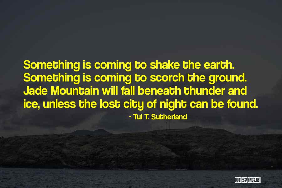 Tui T. Sutherland Quotes 1379015