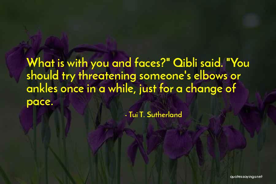 Tui T. Sutherland Quotes 2107505