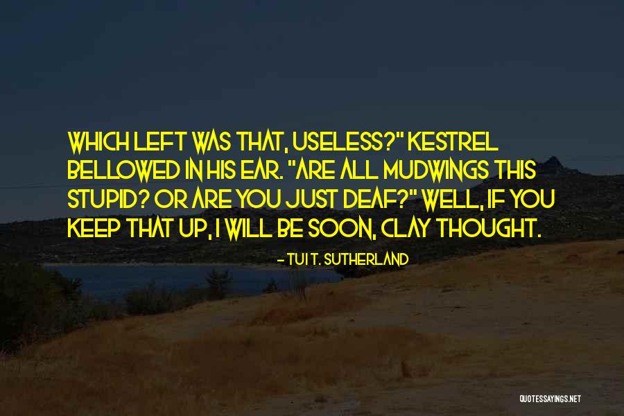 Tui T. Sutherland Quotes 238651