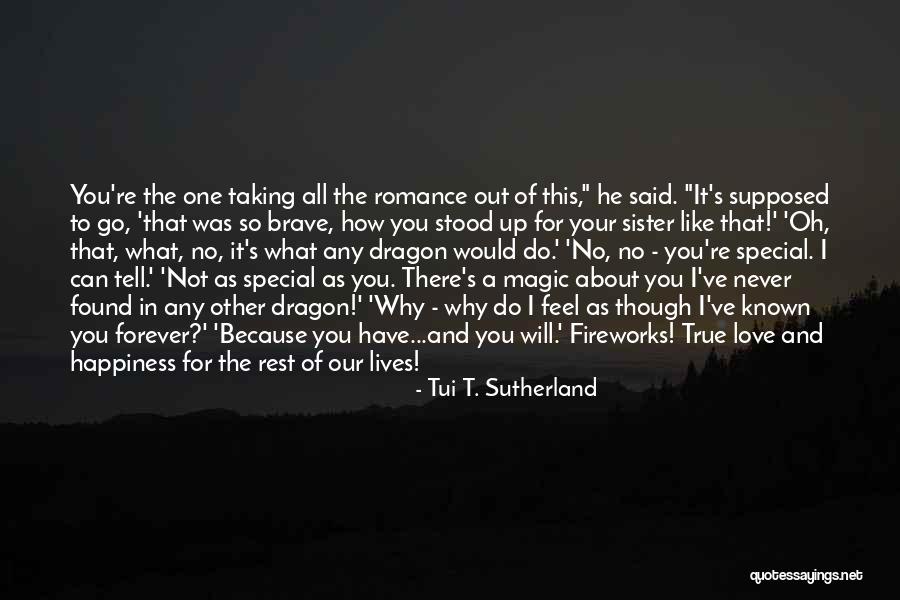 Tui T. Sutherland Quotes 920016